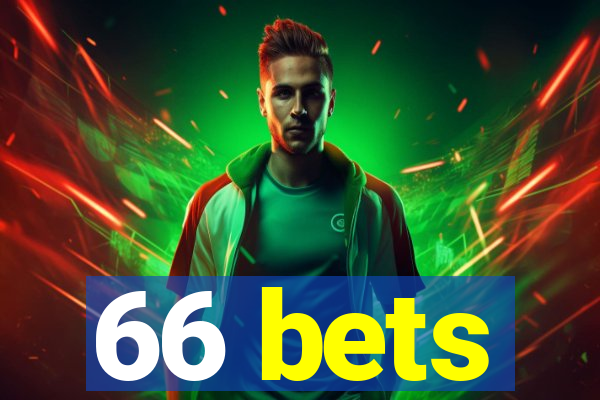 66 bets